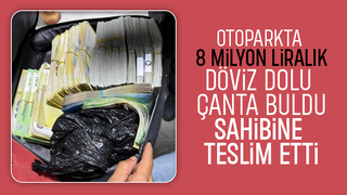 8 milyon lira! Bulduğu para dolu çantayı sahibine teslim etti