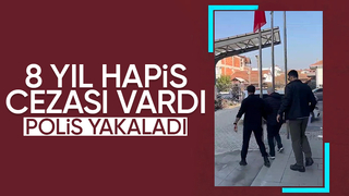8 yıl hapisle aranıyordu yakalandı