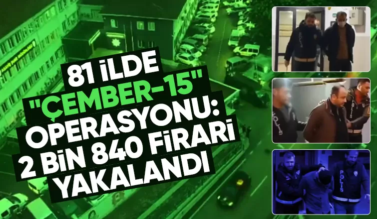 81 ilde eş zamanlı operasyon