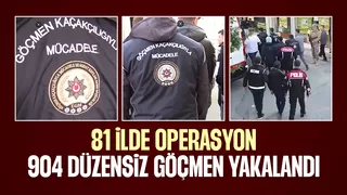 81 ilde eş zamanlı operasyon