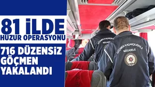 81 ilde huzur operasyonu