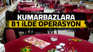 81 ilde kumar operasyonu: 47 gözaltı