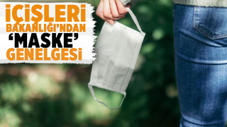 81 İle Maske genelgesi