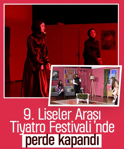 9. Liseler Arası Tiyatro Festivali’nde perde kapandı