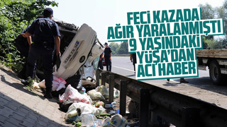 9 yaşındaki Yüşa'dan acı haber