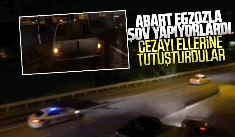 Abart egzozla şov yapıyorlardı Cezayı ellerine tutuşturdular