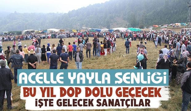 Acelle Şenliği bu yıl dop dolu