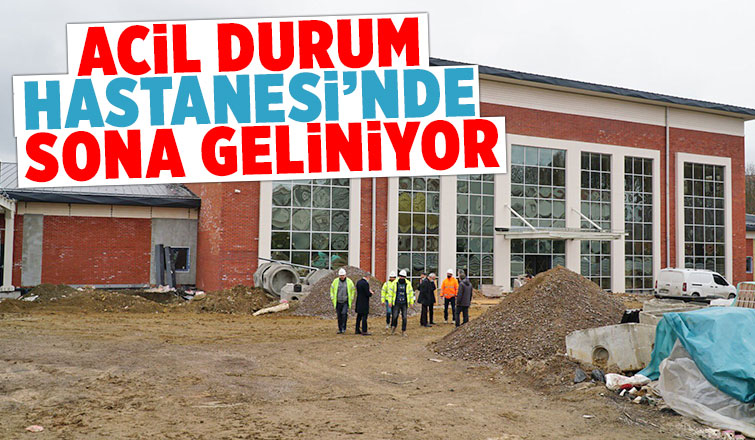 Acil Durum Hastanesi'nde inceleme yaptılar