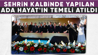 Ada Hayat'ın temeli Bakan Özhaseki'nin katılımıyla yapıldı