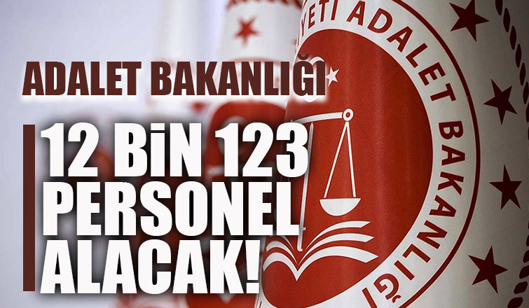 Adalet Bakanlığı 12 bin 823 personel alıyor