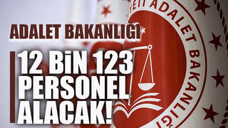 Adalet Bakanlığı 12 bin 823 personel alıyor