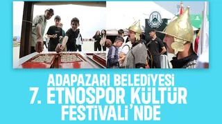 Adapazarı Belediyesi Dünya Etnospor Kültür Festivali’ne katıldı