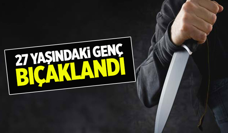 Adapazarı'nda bıçaklama