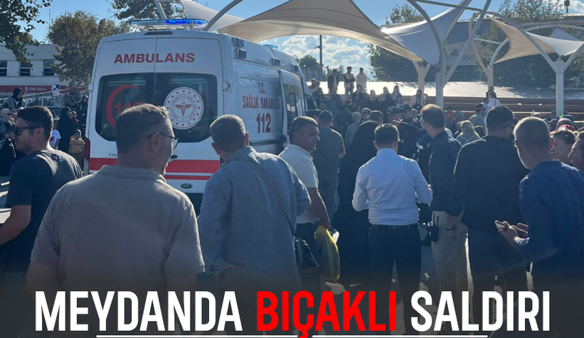 Adapazarı'nda bıçaklı saldırı
