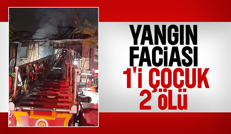 Adapazarı'nda yangın faciası 1'i çocuk 2 ölü