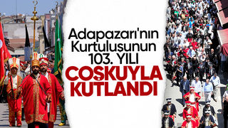 Adapazarı'nın Kurtuluşu kutlandı