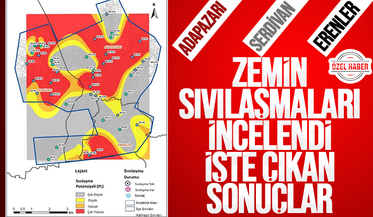 Adapazarı, Serdivan ve Erenler'in zemin sıvılaşmasında çarpıcı sonuç