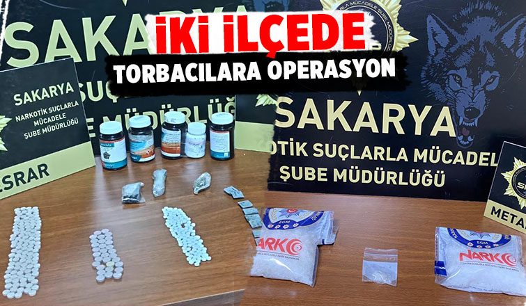 Adapazarı ve Serdivan'da uyuşturucu operasyonu