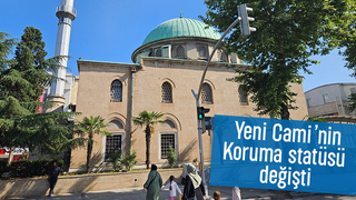 Adapazarı Yeni Cami'nin koruma statüsü değişti