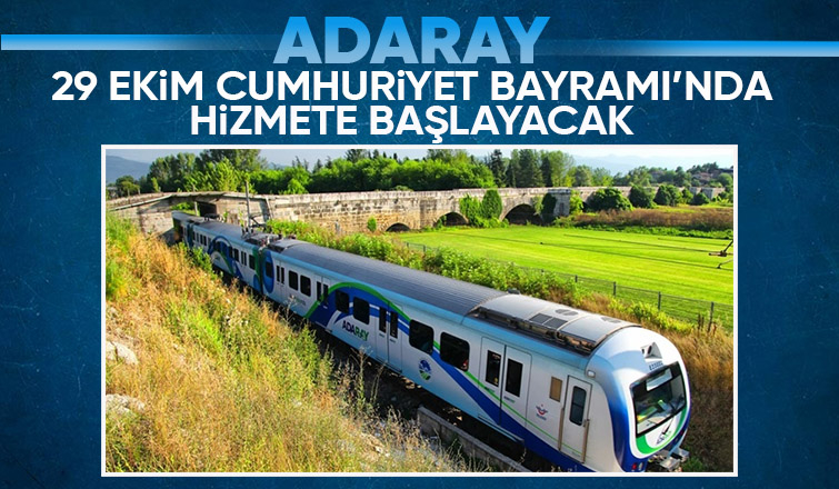 ADARAY 29 Ekim Cumhuriyet Bayramı’nda hizmete giriyor