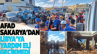 AFAD Sakarya'dan Libya'ya yardım eli
