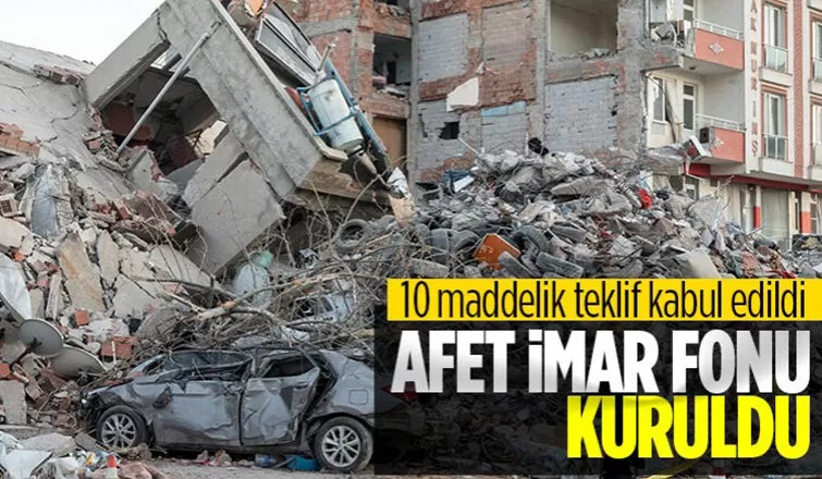 Afet Yeniden İmar Fonu TBMM'de kabul edildi