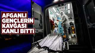 Afganlı gençlerin kavgasında bir kişi bıçaklandı