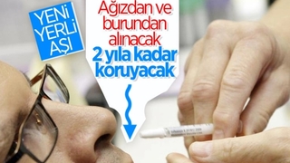 Ağız ve burundan uygulanabilen yerli korona aşısı geliyor