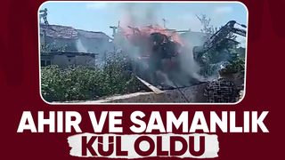 Ahır ve samanlık yandı