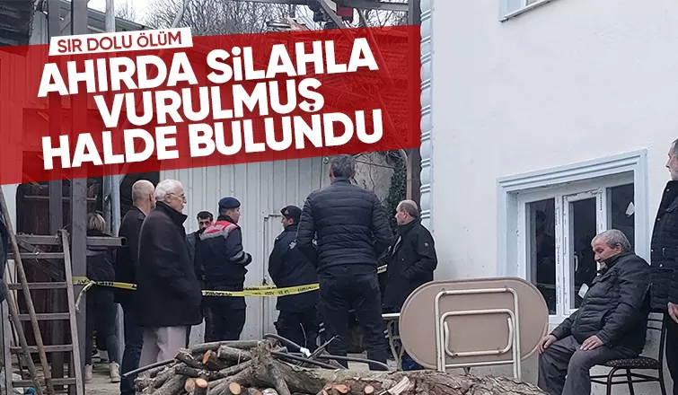 Ahırda silahla vurulmuş halde ölü bulundu