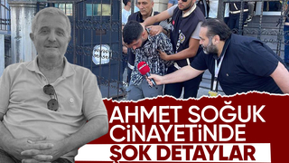 Ahmet Soğuk cinayetinde yeni detaylar