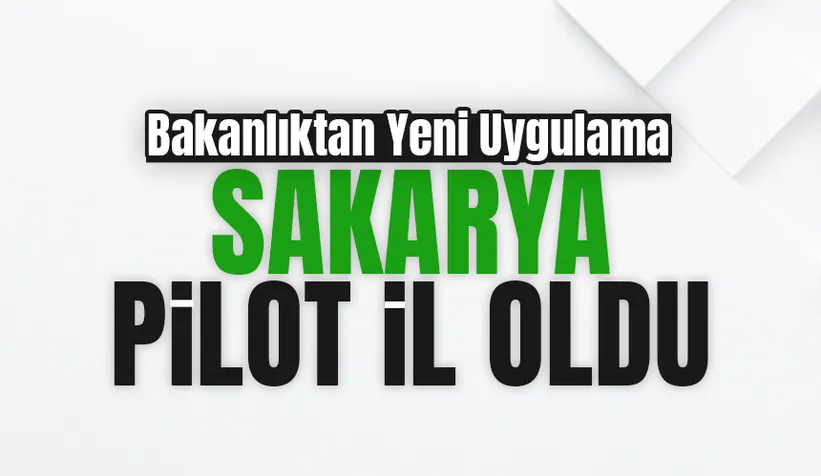 Aile yapısını güçlendirecek projede Sakarya pilot il