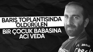 Ailelerin barış toplantısında öldürülmüştü, toprağa verildi