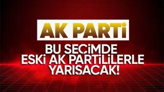 AK Parti Ak Parti'ye karşı yarışacak