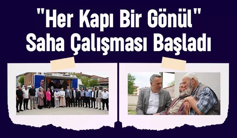AK Parti'de Her Kapı Bir Gönül saha çalışması Ferizli'den başladı