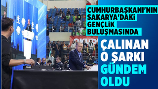 AK Parti'den Sakarya'da çalınan o şarkıyla ilgili açıklama