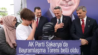 AK Parti Sakarya'da bayramlaşma programının günü açıklandı