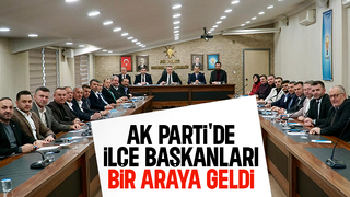 AK Parti Sakarya'da ilçe başkanları toplantısı