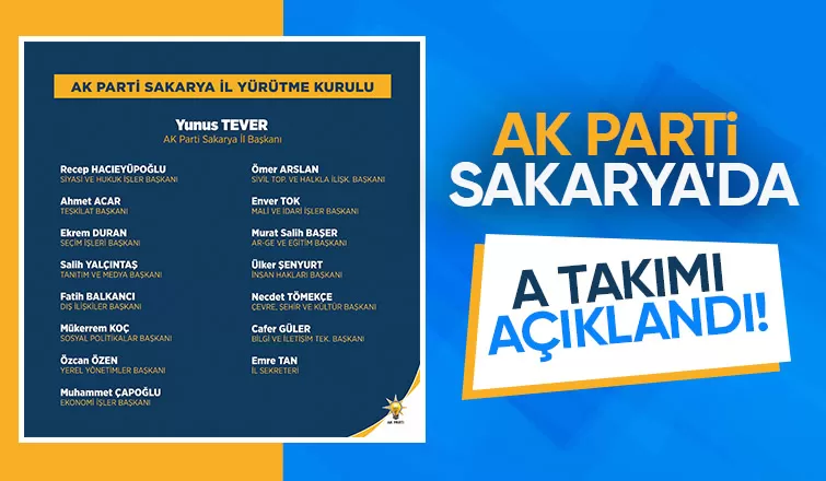 AK Parti Sakarya'da yeni yönetim görev dağılımı yaptı