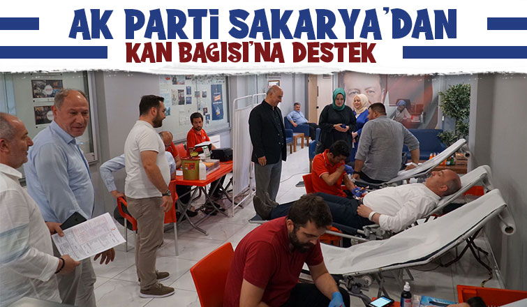 AK Parti Sakarya Teşkilatı kan verdi