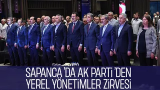 AK Parti Yerel Yönetimler Bölge Toplantısı Sapanca'da başladı