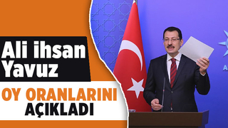 AK Partili Yavuz'dan oy oranlarına ilişkin açıklama