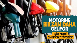 Akaryakıt fiyatlarına bir zam daha geliyor