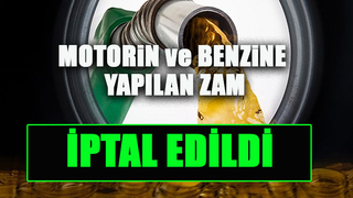 Akaryakıt zamları iptal edildi