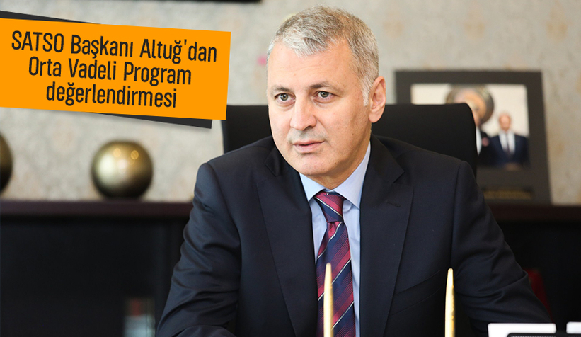Akgün Altuğ Orta Vadeli Program değerlendirdi