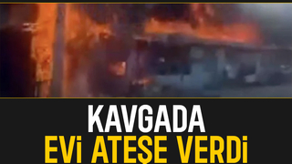Akrabaların kavgasında bir ev ateşe verildi