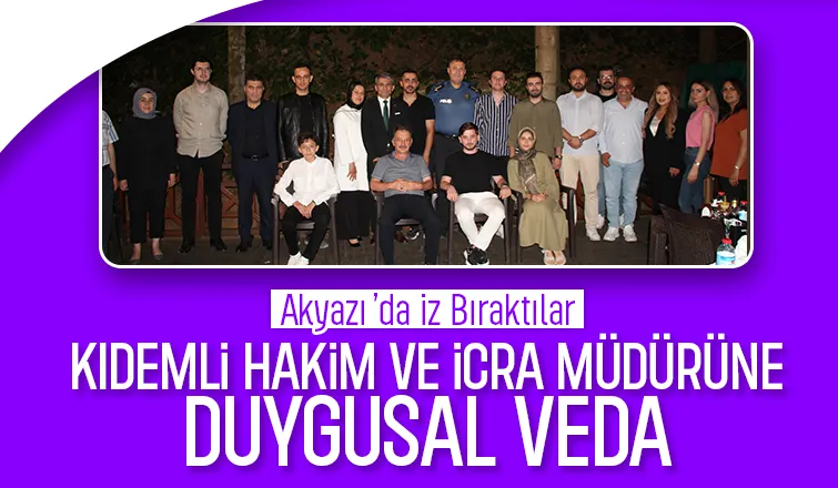 Akyazı Adliyesi’nden Veda Yemeği: Hakim ve İcra Müdürüne Plaketli Uğurlama