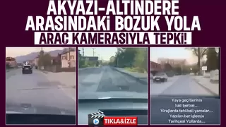 Akyazı-Altındere yolunda bozuk yol çilesi