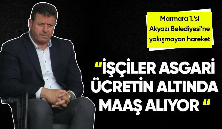 Akyazı Belediyesinde düşük maaş krizi