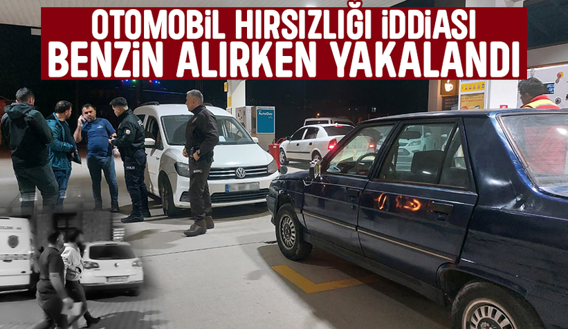 Akyazı'da araç hırsızlığı iddiası; Benzinlikte yakalandı